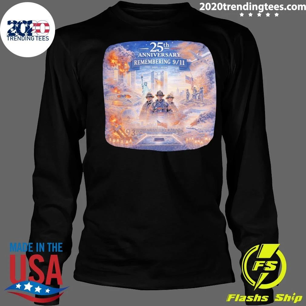 25th Anniversary Remembering 9-11 Memorial 2001-2026 Shirt