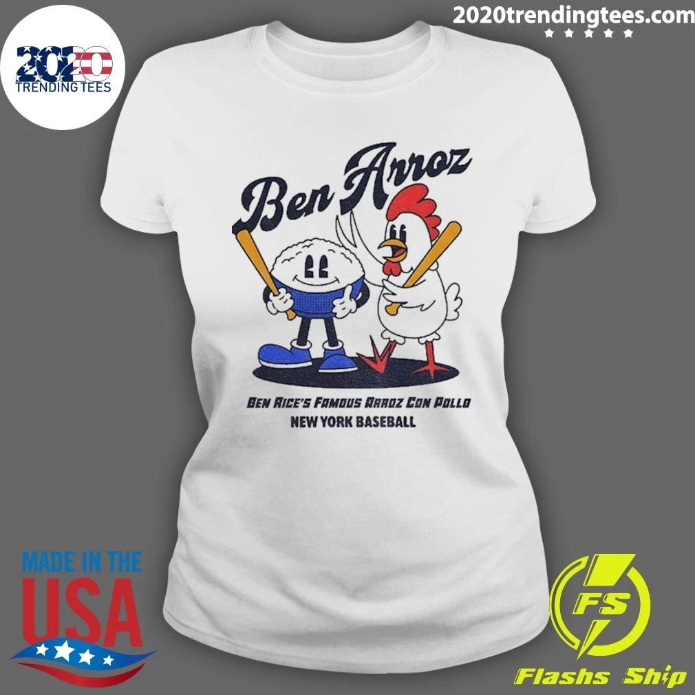 Ben Rice New York Baseball Ben Arroz Famous Arroz Con Pollo Shirt