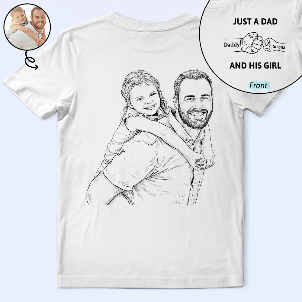 Custom Photo Pencil Sketch Just A Dad And His Girl - Personalized T Shirt