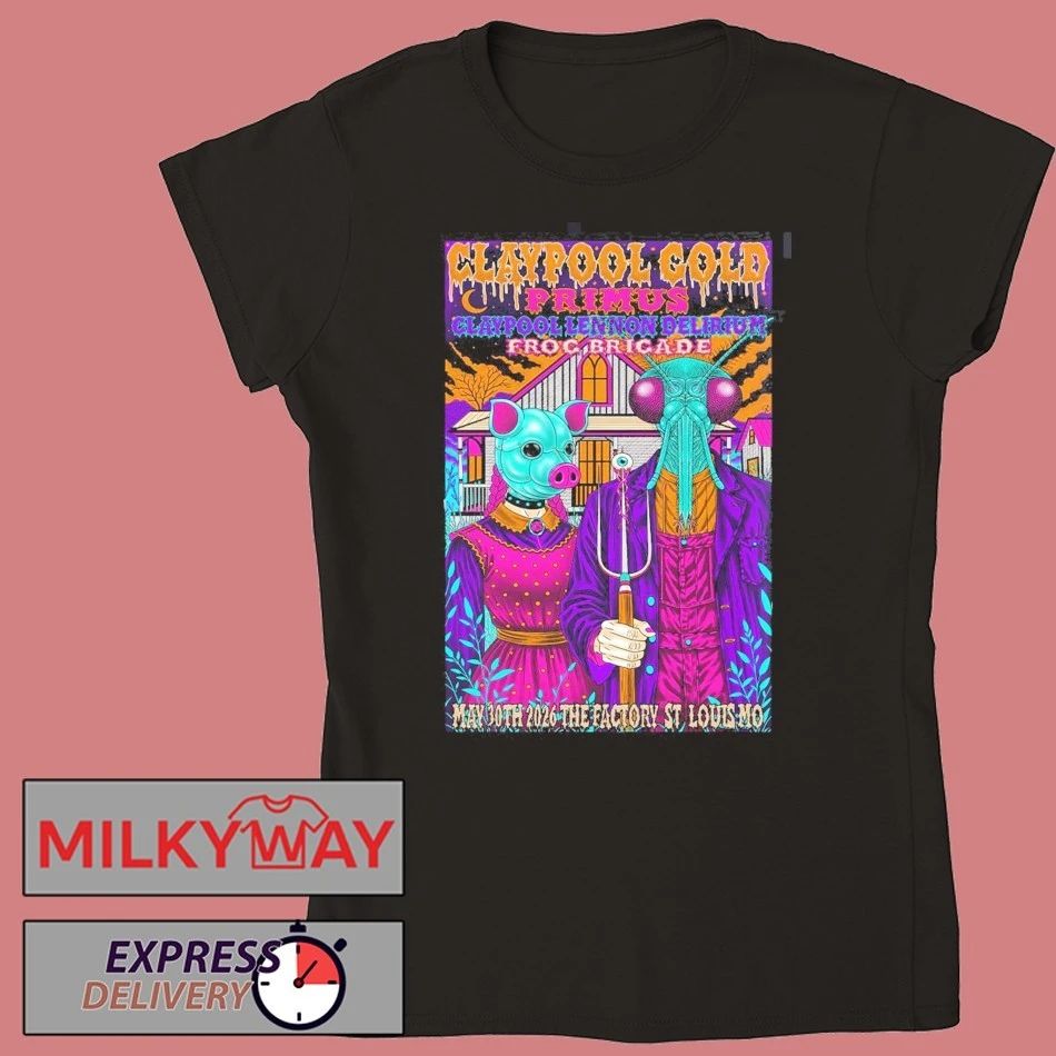 Claypool Gold Primus Claypool Lennon Delirium And Frog Brigade St Louis MO 2026 Gig Poster At The Factory On May 30 2026 T-Shirt