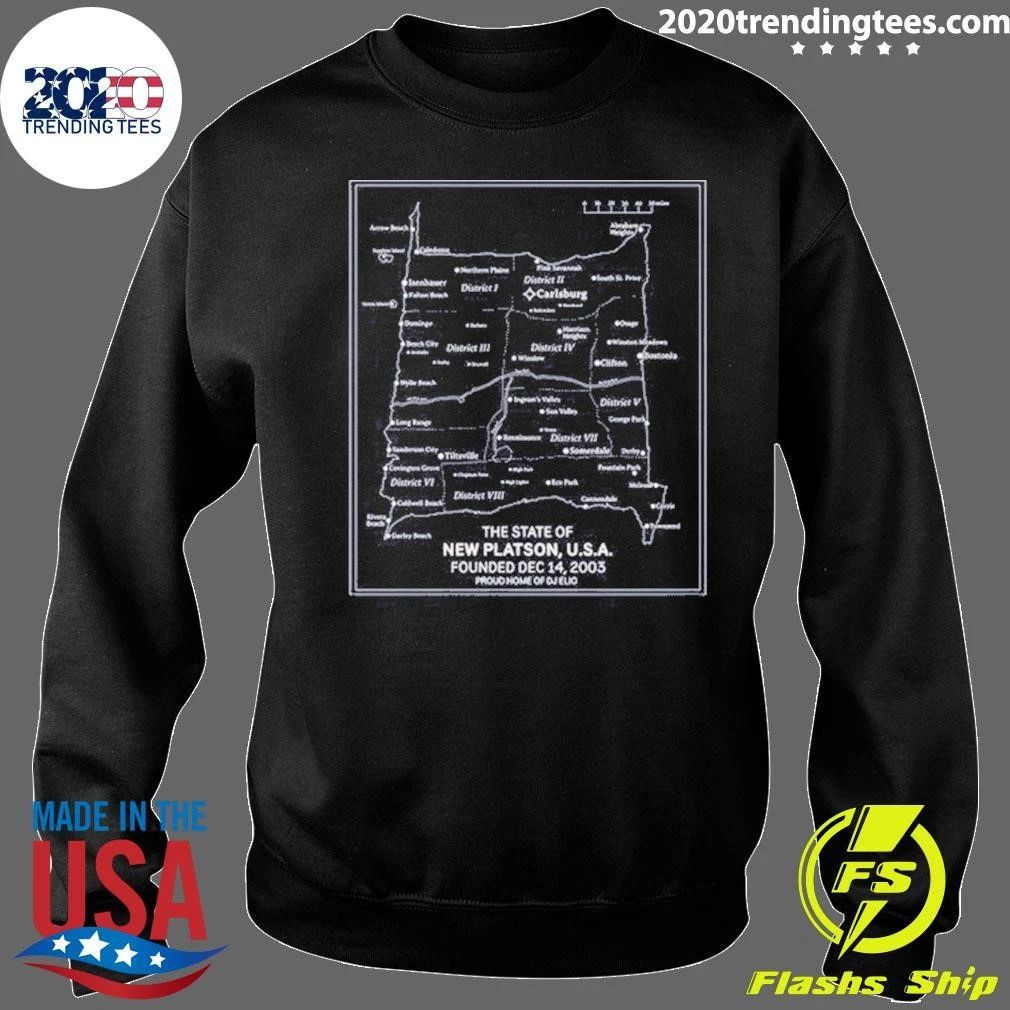 The State of New Platson, U.S.A. Proud home of DJ Elio Shirt