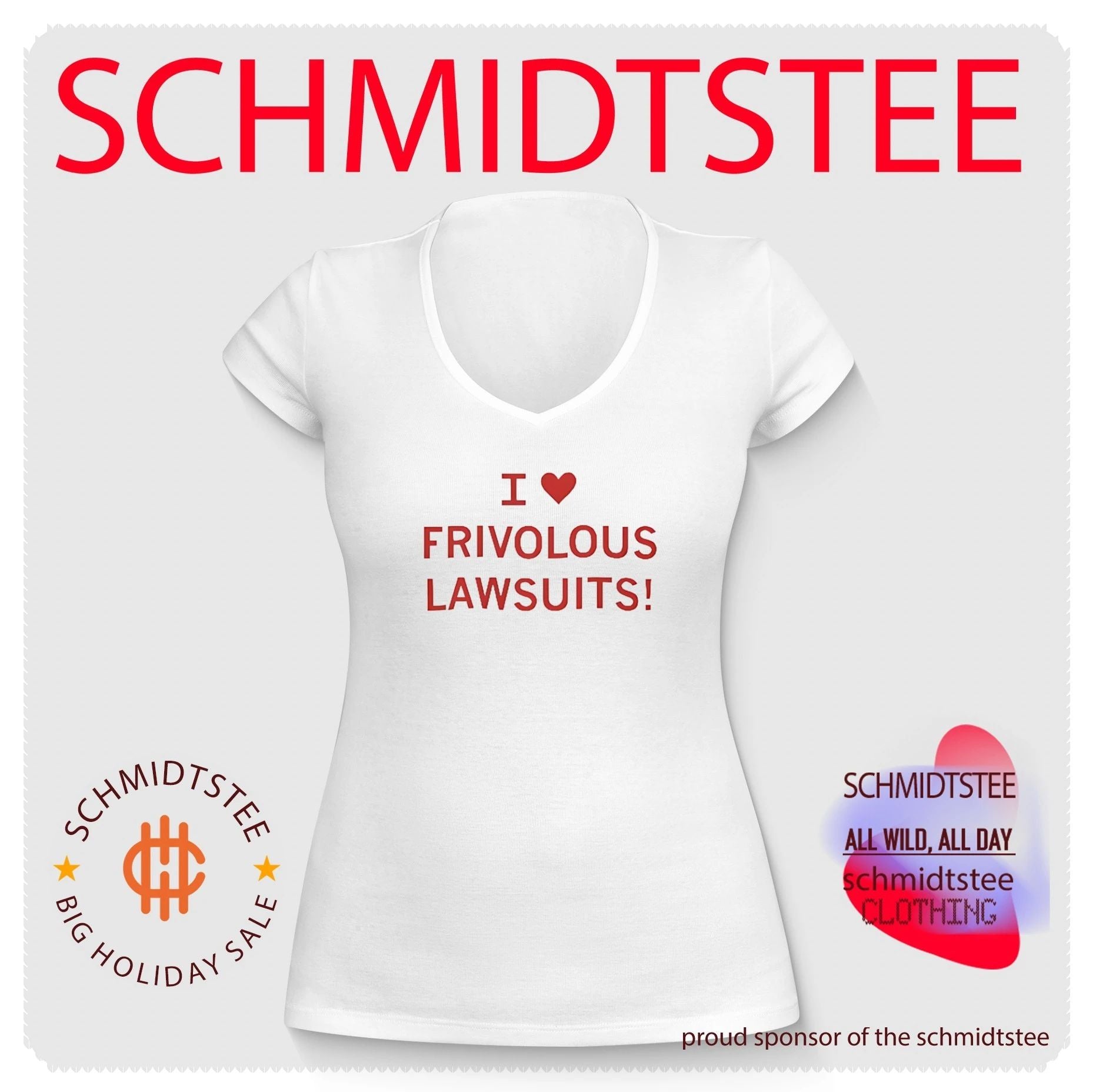I Heart Frivolous Lawsuits Shirt