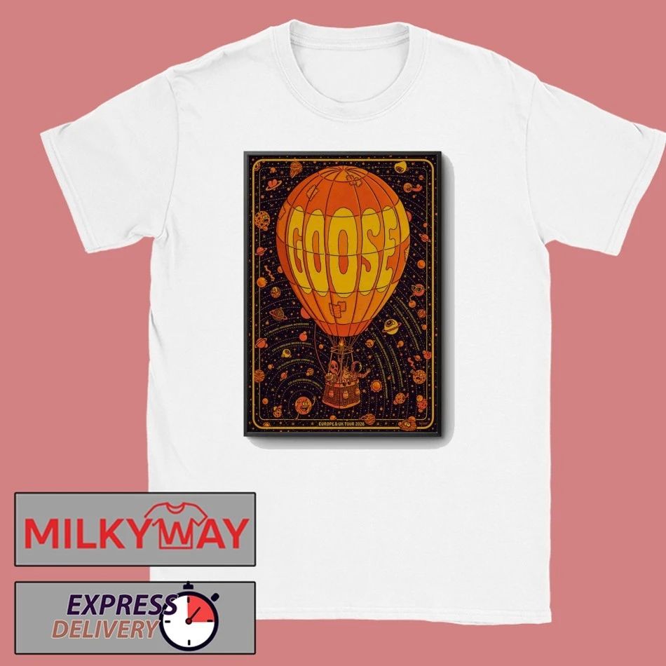 Goose EU UK Tour 2026 Poster shirt