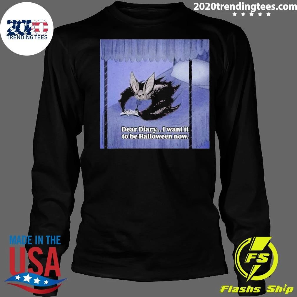 Dear Diary I Want It To Be Halloween Now 2026 Shirt