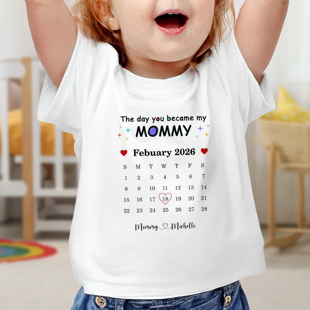 Calendar The Day You Became My Daddy Mommy - Personalized T Shirt