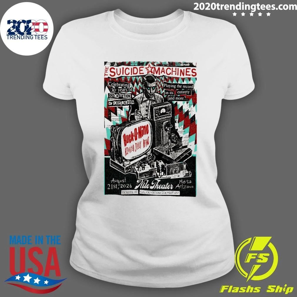 The Suicide Machines Nile Theater In Mesa AZ Aug 21 2026 Shirt