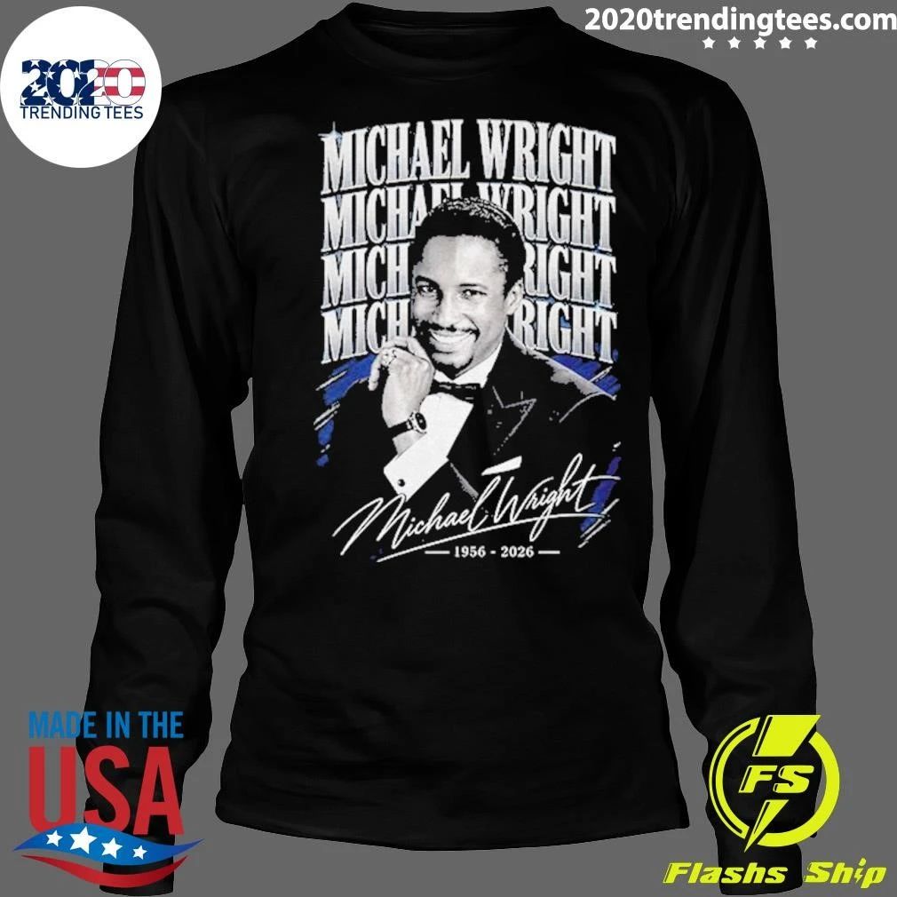 RIP Michael Wright 1956–2026 Memorial Tribute Shirt