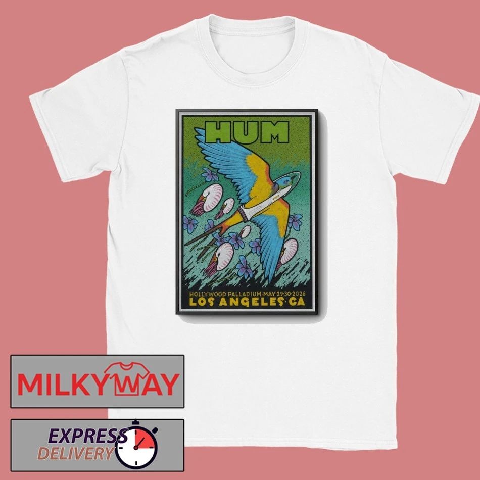 LIMITED Hum May 29 & 30 2026 TOUR Los Angeles, CA POSTER shirt