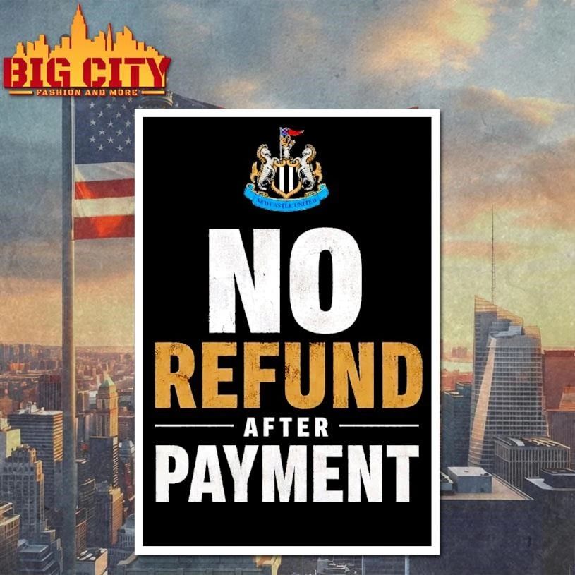Newcastle United No Refund After Payment Football Shirt