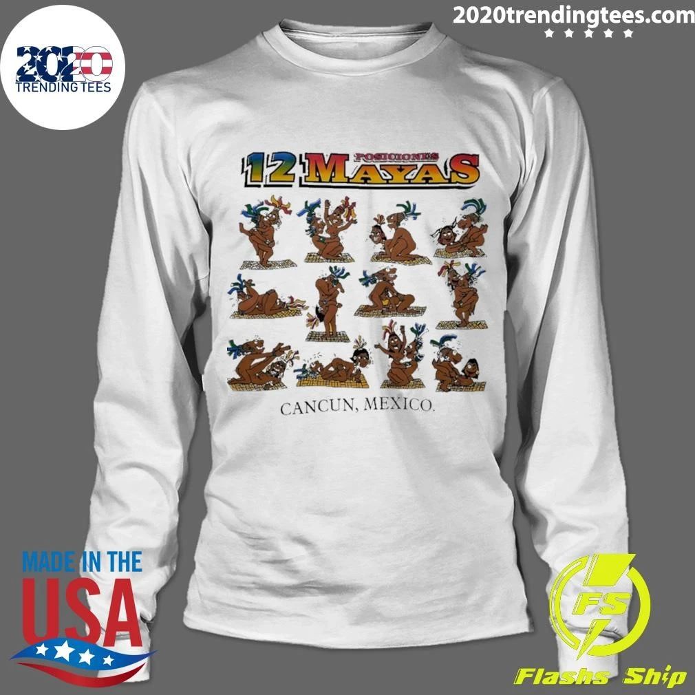 12 Posiciones Mayas Cancun Mexico Mayanl Shirt
