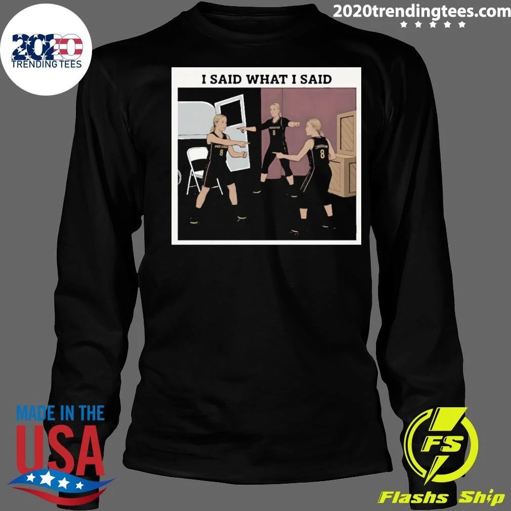 Original Sophie Cunningham Indiana Fever Basketball I Said What I Said Shirt