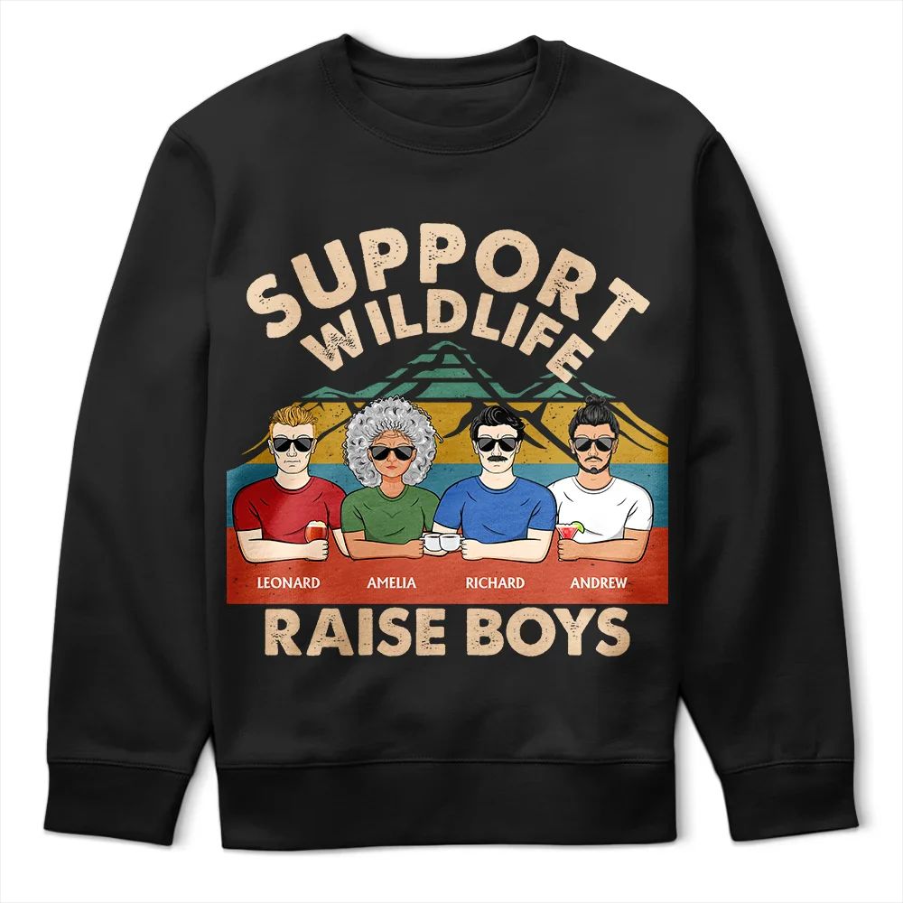 Support Wildlife Raise Boy Mom Funny - Personalized T Shirt