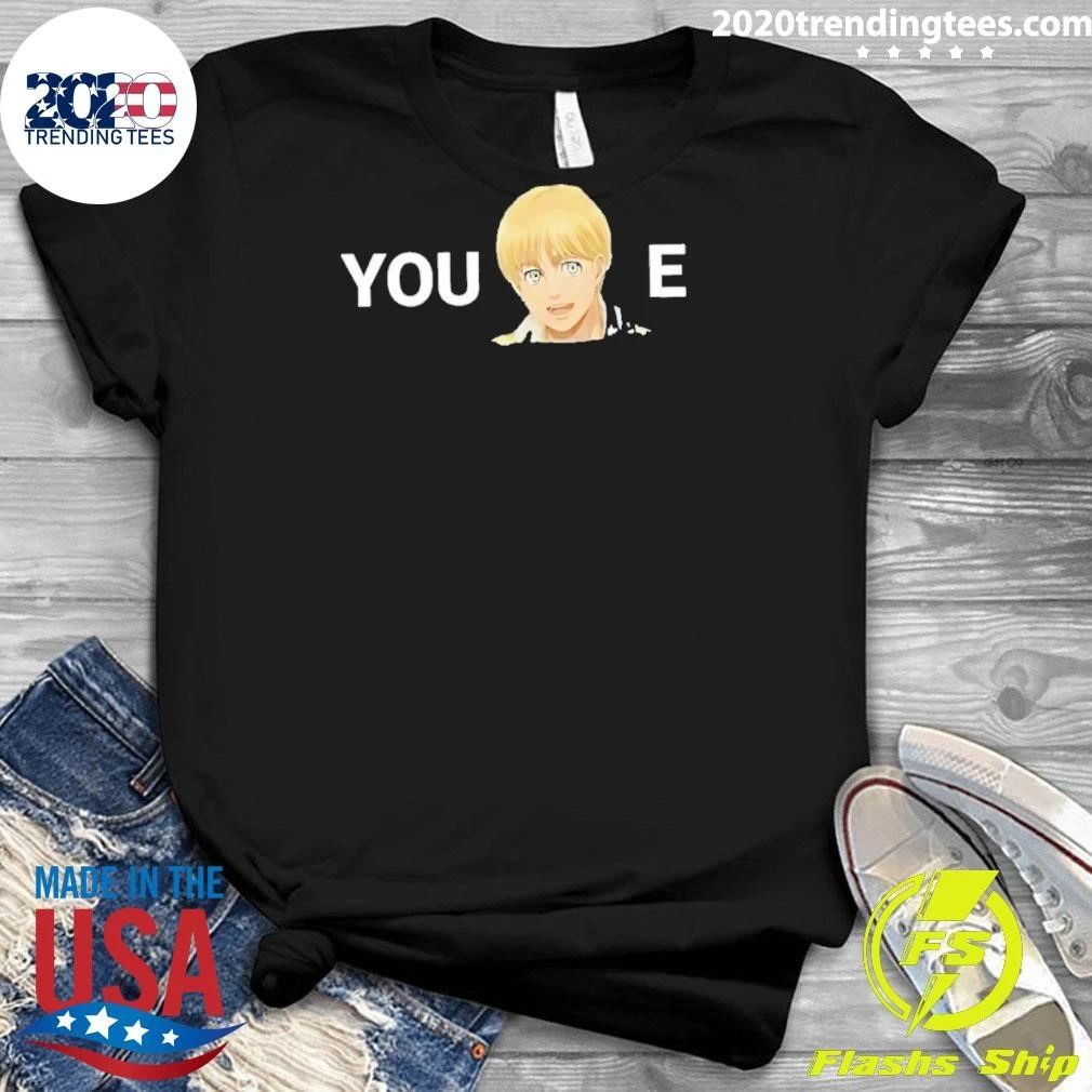Original You Armin-e Armin Arlert Anime Attack On Titan Shirt