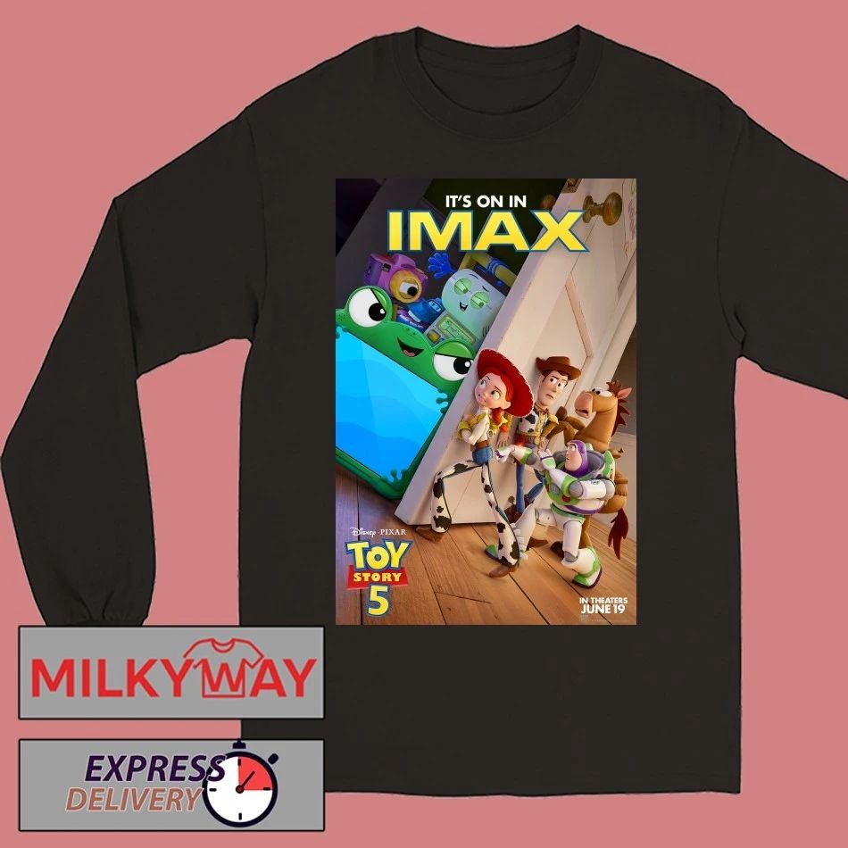 Toy Story 5 New IMAX Poster Disney In Theaters June 19 2026 It’s On IMAX shirt