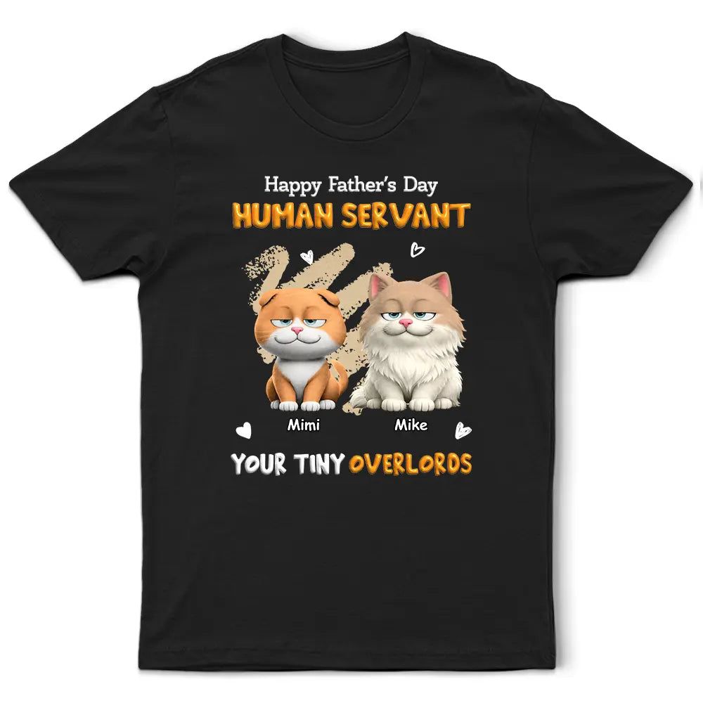 3D Effect Human Servant Your Tiny Overlord - Personalized T Shirt