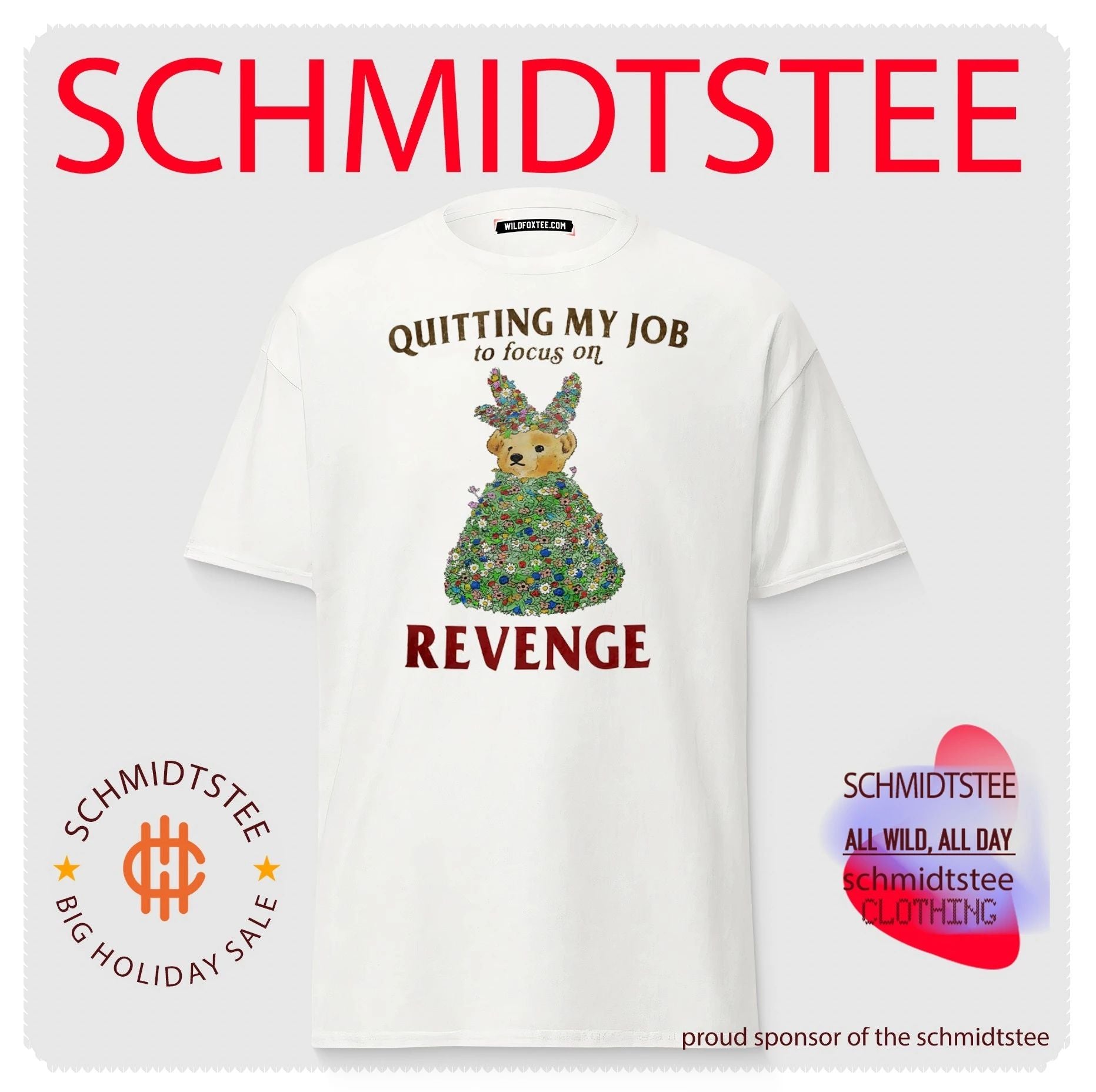 Quitting my job to focus on revenge bear shirt