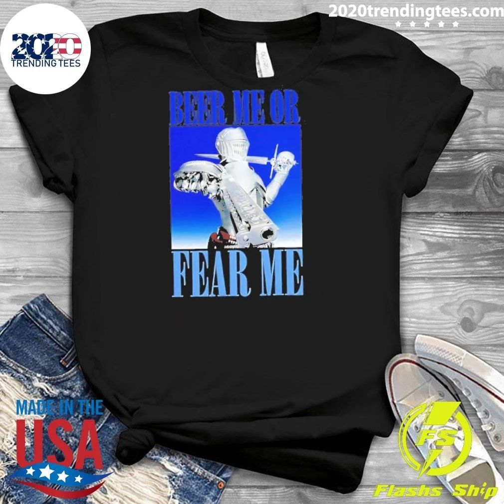 Beer Me Or Fear Me Knight Medieval Armor Shirt