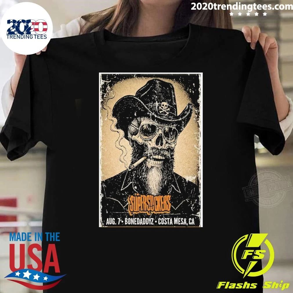 Supersuckers Bonedaddyz Costa Mesa August 7 2026 Shirt