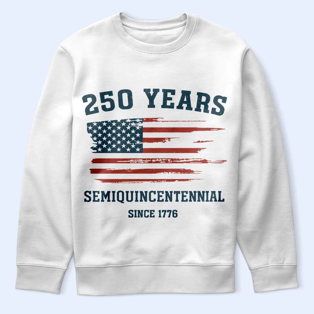 Semiquincentennial 250th Anniversary US Independence Day - T Shirt