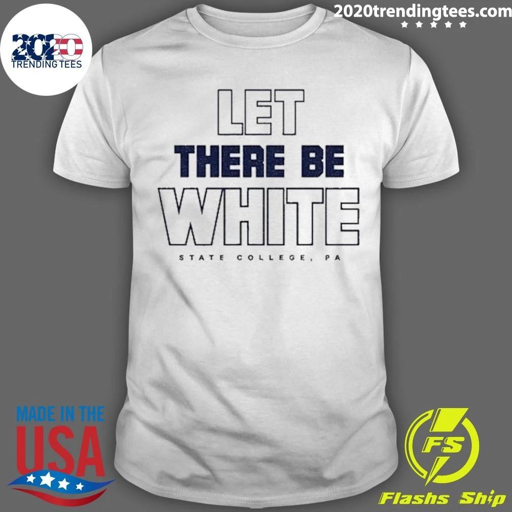 Free Pablo Pledgescobar Let There Be White Penn State Shirt
