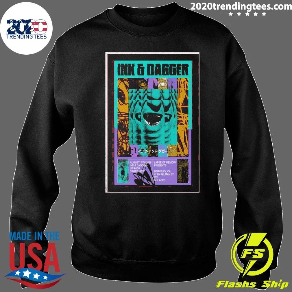 Ink & Dagger 924 Gilman Street Berkeley August 15 2026 Shirt