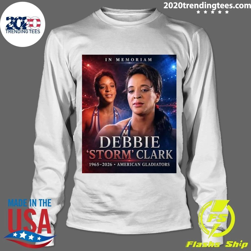 In Memoriam Debbie Storm Clark 1965-2026 American Gladiators Shirt