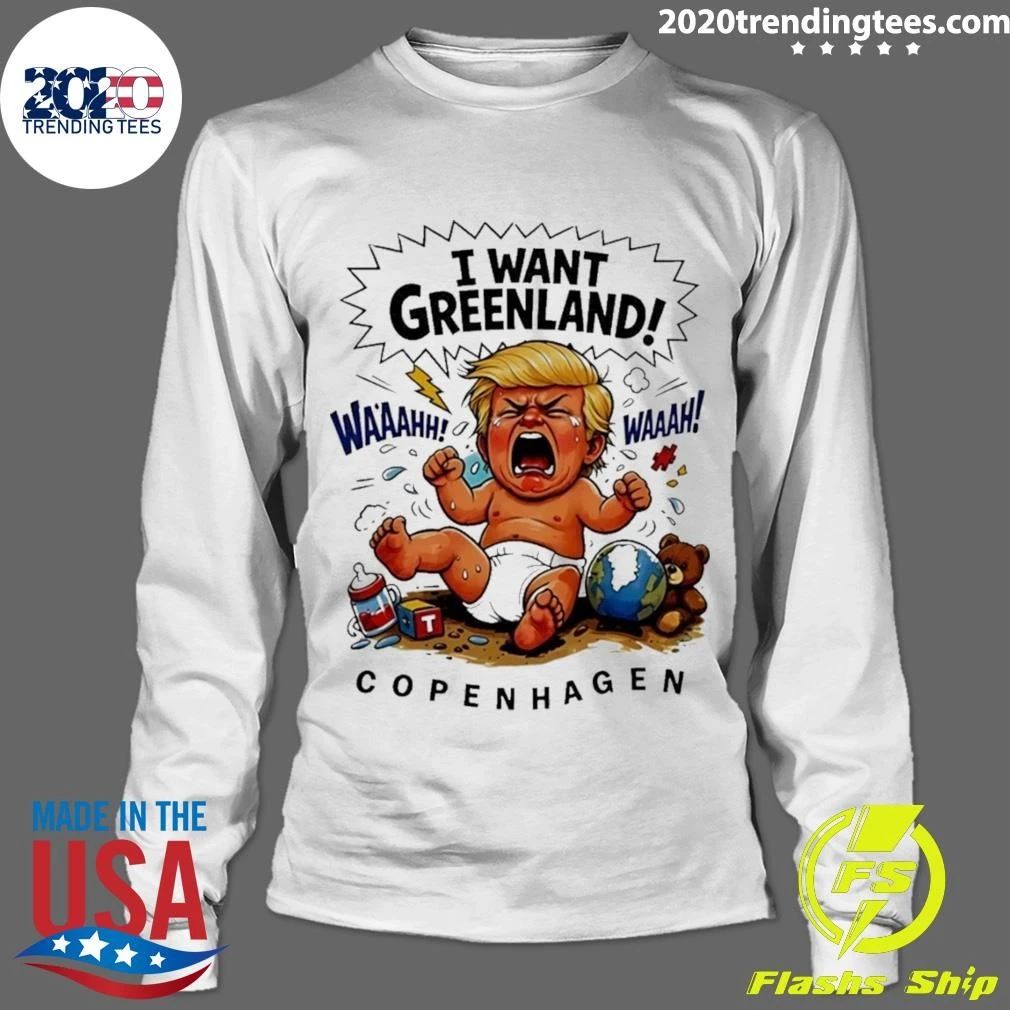 Donald Trump I Want Greenland Copenhagen Baby Shirt