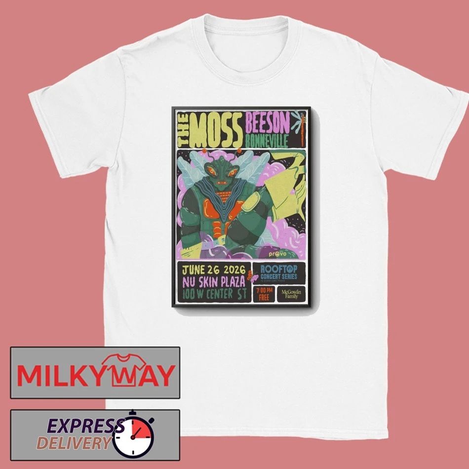The Moss With Beeson And Bonneville Jun 26 2026 Nu Skin Plaza In Provo UT Poster shirt