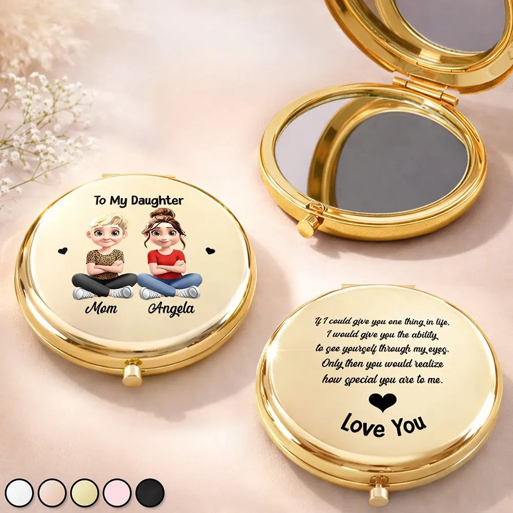 Mother Daughter How Special You Are To Me - Personalized Compact Mirror