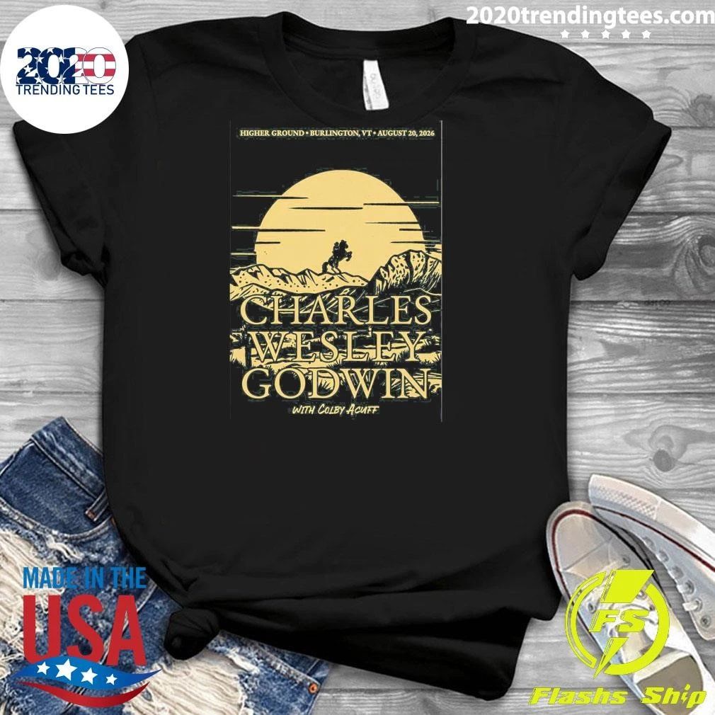 Charles Wesley Godwin August 20 2026 South Burlington VT Shirt