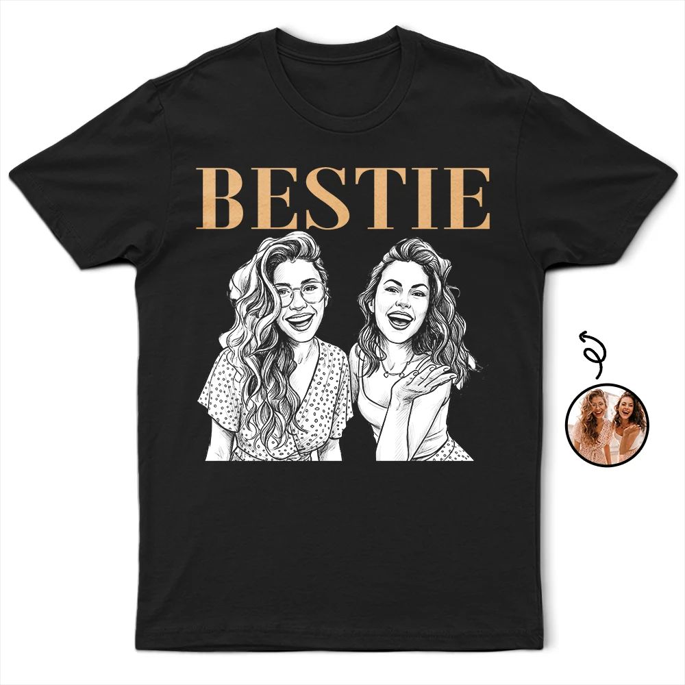 Custom Photo White Pencil Sketch Art Bestie Sister Portrait - Personalized T Shirt