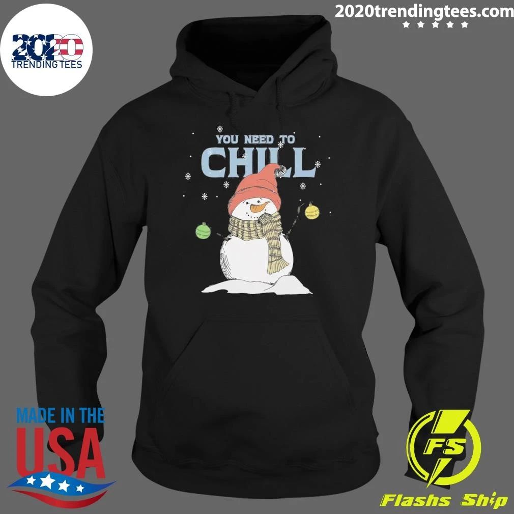 Christmas Junior’s You Need To Chill Snowman With Scarf Shirt