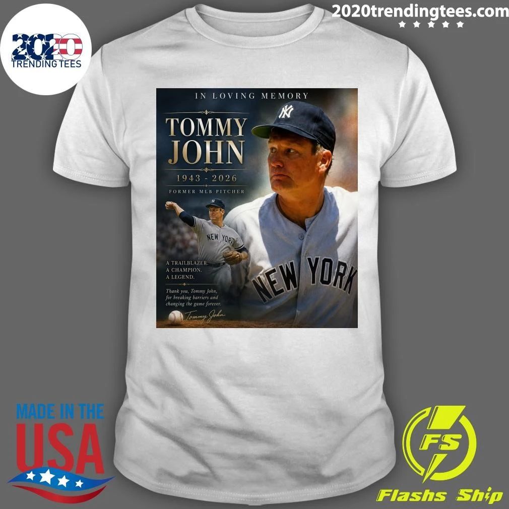 In Loving Memory Tommy John 1943-2026 Former MLB Pitcher Shirt