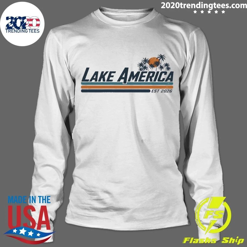 Lake America Trump Renames Lake Ontario Ta Shirt
