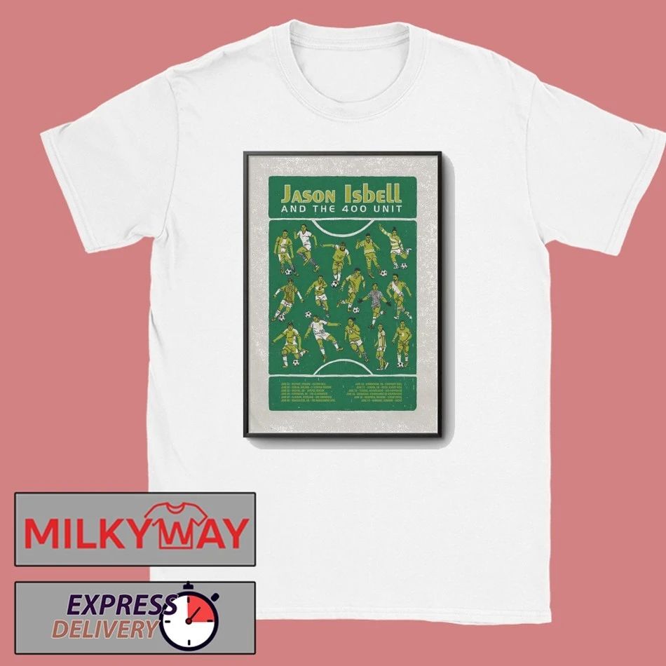 Jason Isbell And The 400 Unit UK-EU 2026 Tour Poster shirt