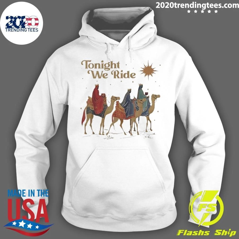 Tonight We Ride Three Wise Men Christmas Shirt