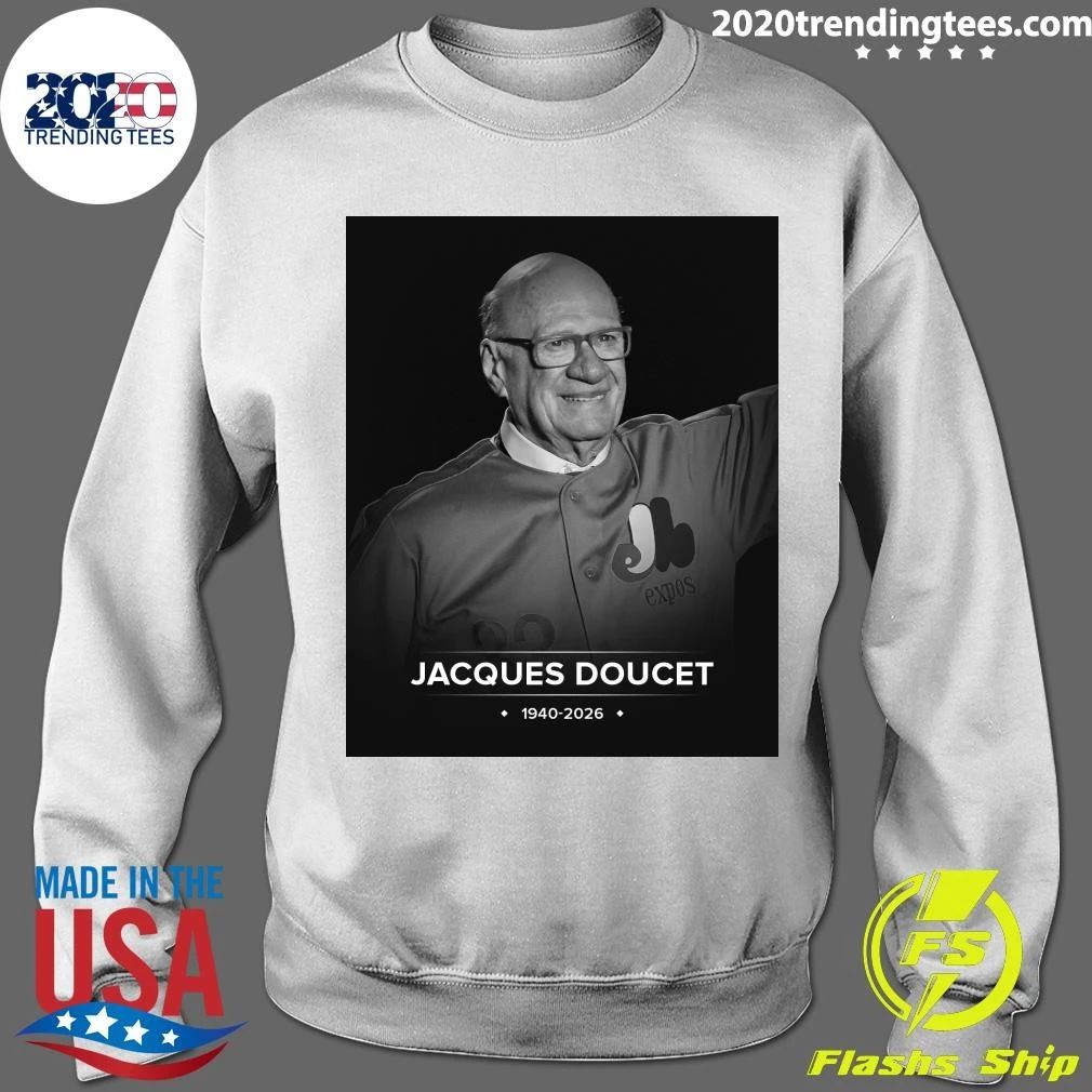 Sports Broadcaster Jacques Doucet, Who Called Games For The Montreal Expos For 33 Years, Has Died At The Age Of 86 Shirt