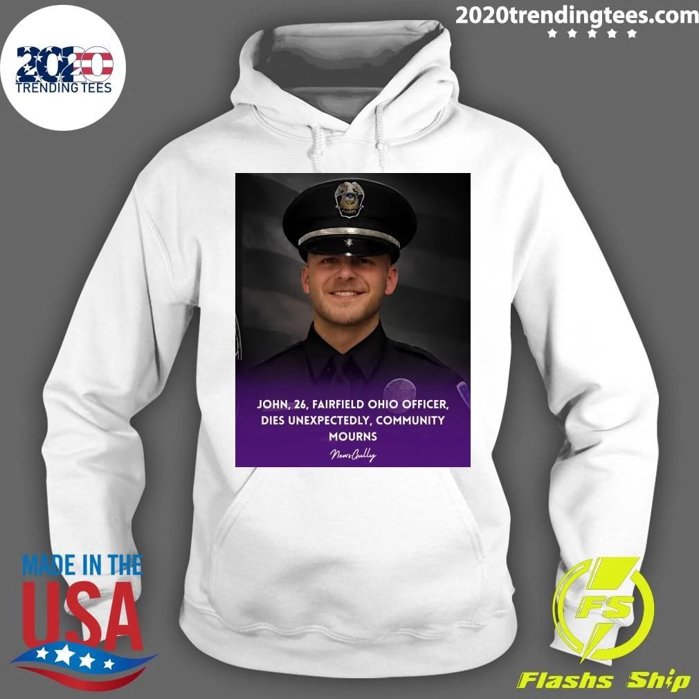 John, 26, Fairfield Ohio Officer, Dies Unexpectedly, Community Mourns Shirt