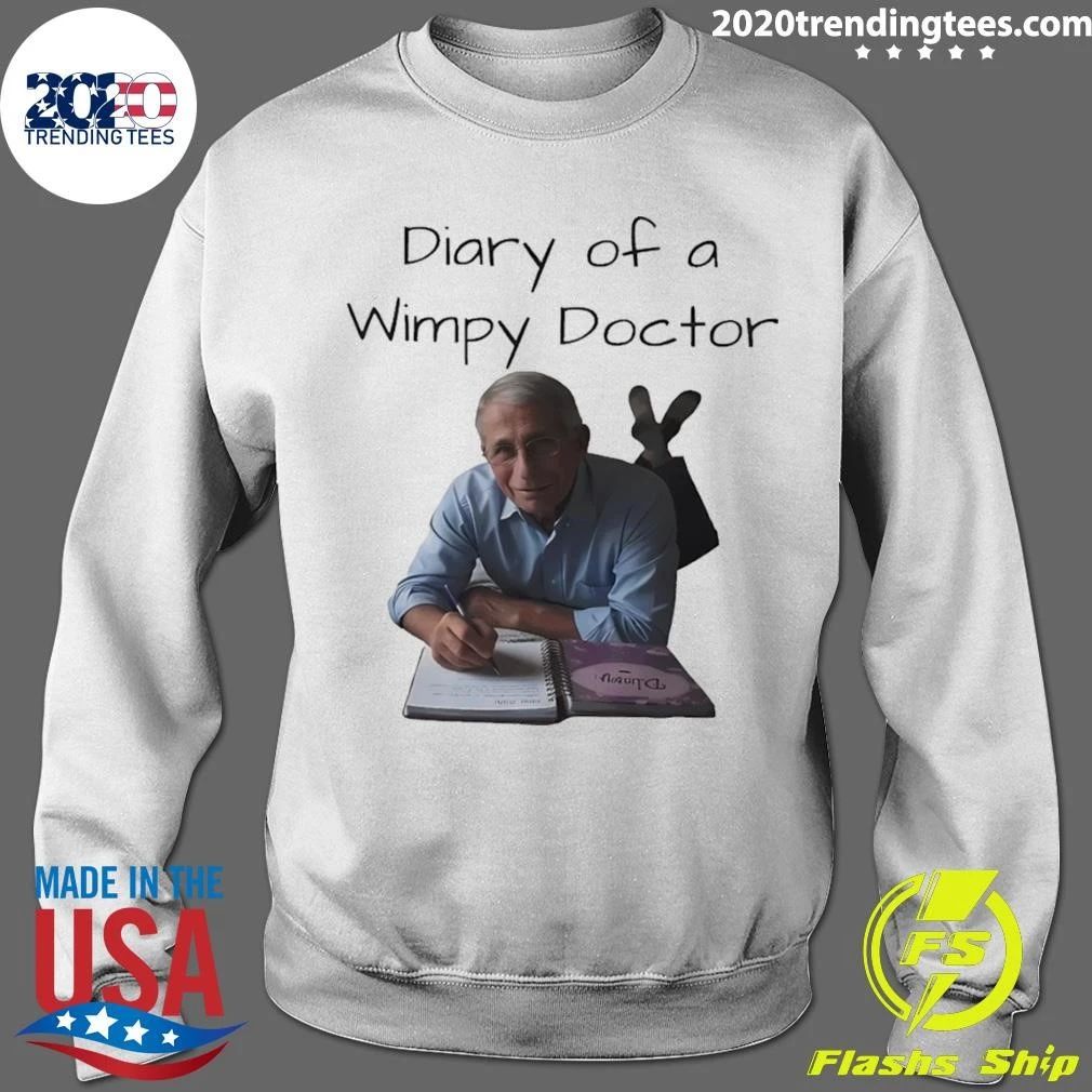 Anthony Fauci Diary Of A Wimpy Doctor Political 2026 Shirt