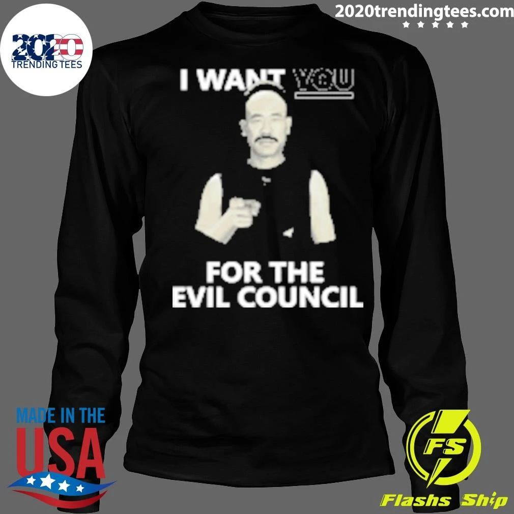 Kung Pow I Want You For The Evil Council Shirt