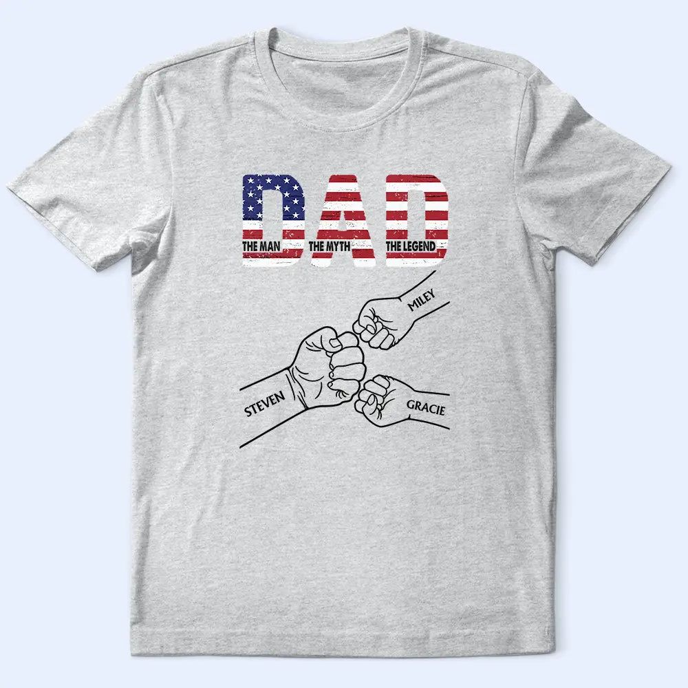 Stars & Stripes Dad The Man The Myth The Legend - Personalized T Shirt