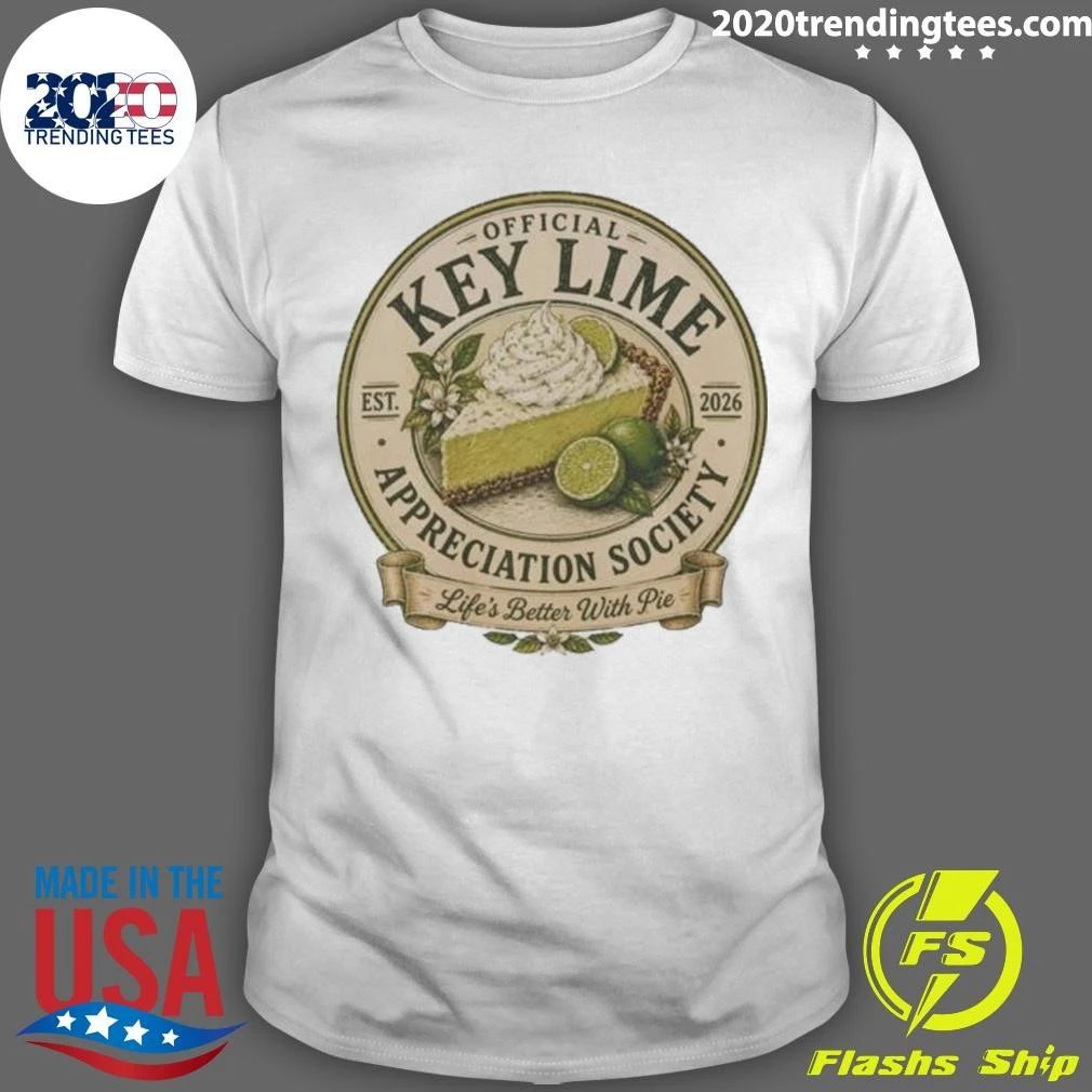 Key Lime Appreciation Society Life’s Better With Pie 2026 Shirt