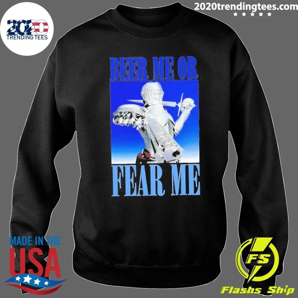 Beer Me Or Fear Me Knight Medieval Armor Shirt