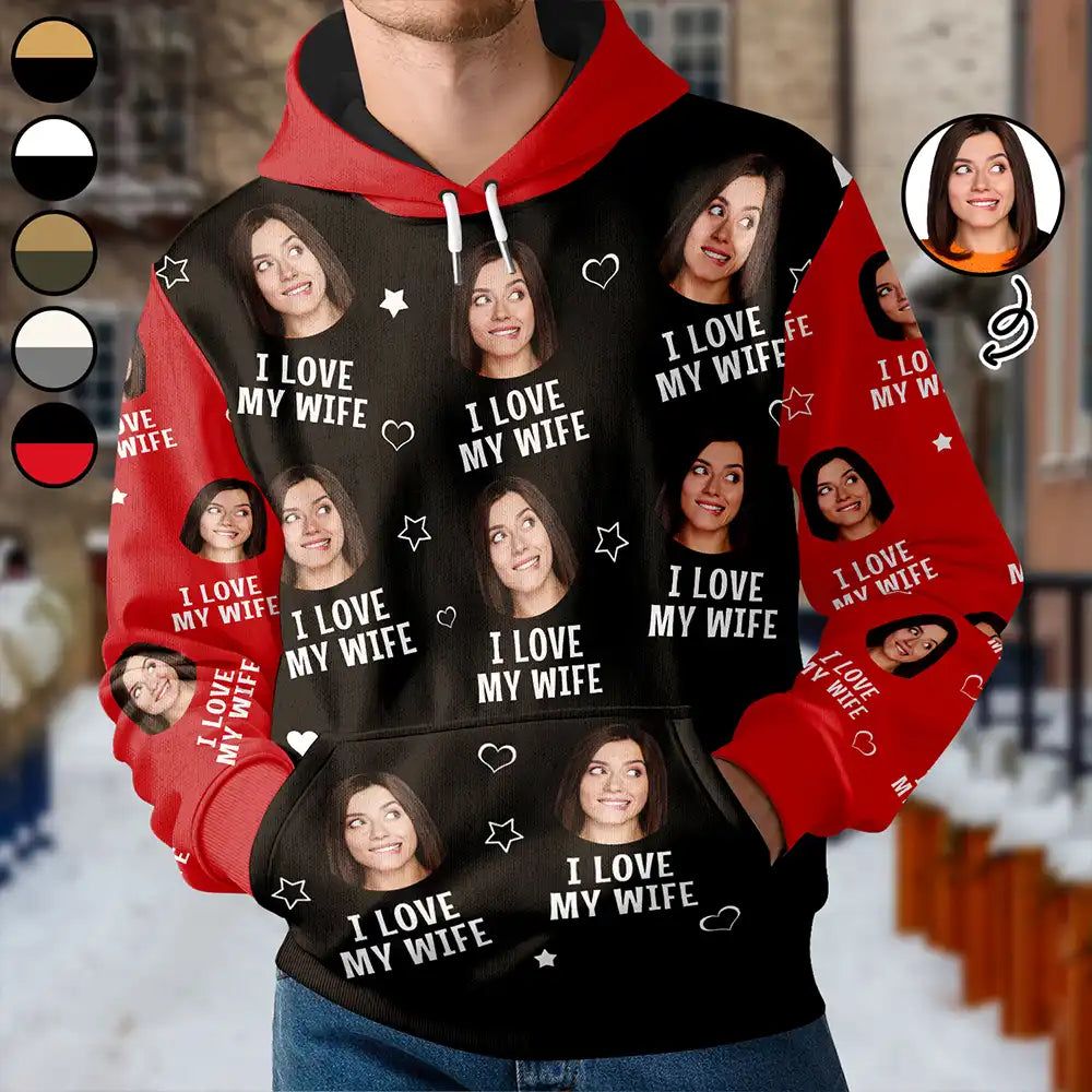Custom Photo Funny I Love My Lover Wife Husband Couple - Personalized Pullover Hoodie