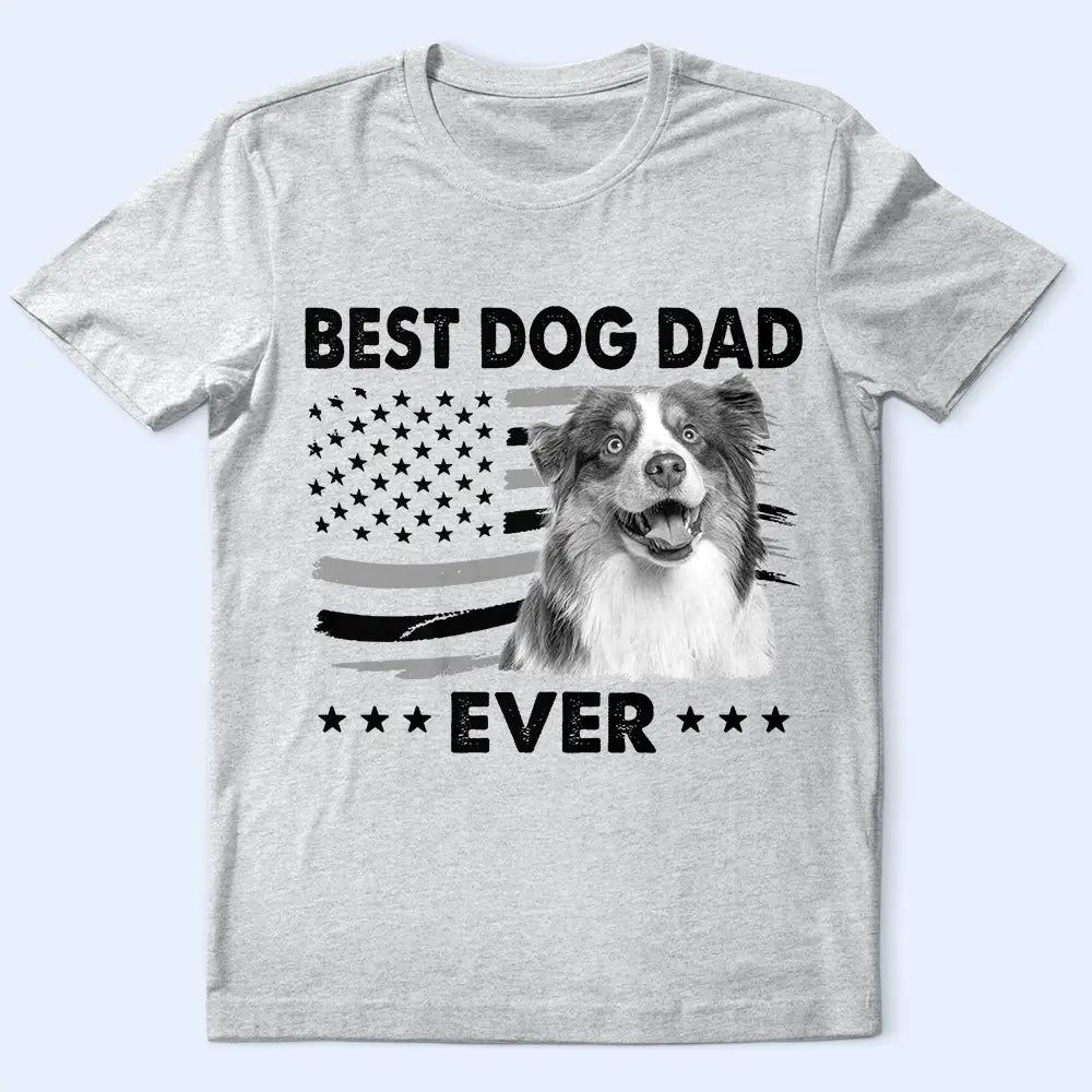 Custom Photo Stars & Stripes Best Dog Dad Ever - Personalized T Shirt