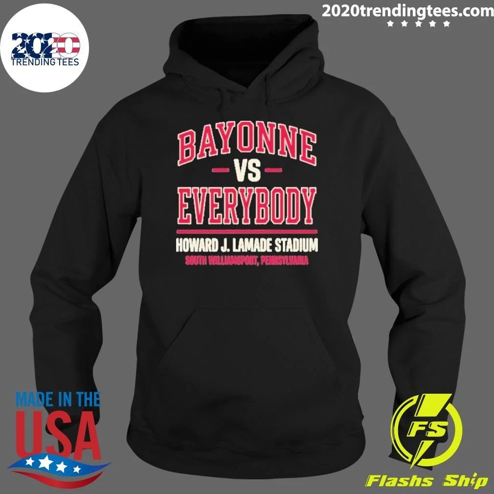 Bayonne Vs Everybody Howard J. Lamade Stadium South Williamsport Pennsylvania Shirt