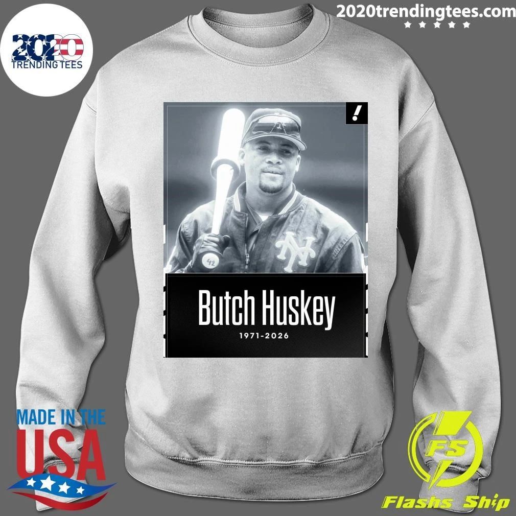 Sad News In The Baseball World, As Former Met Butch Huskey Has Passed Away At The Age Of 54 Shirt