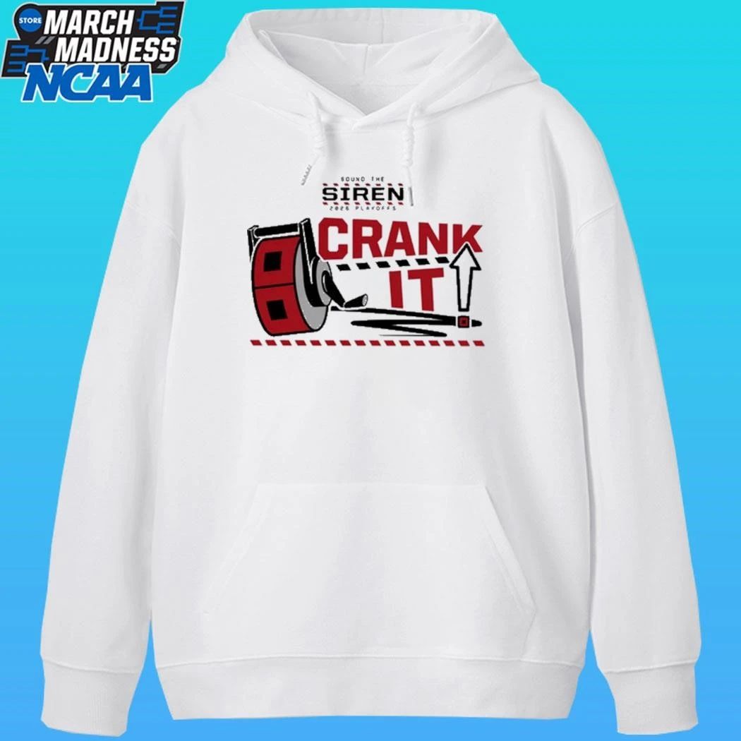 Carolina Hurricanes Nhl Rinky Crank It Sound The Siren 2026 Playoffs Shirt