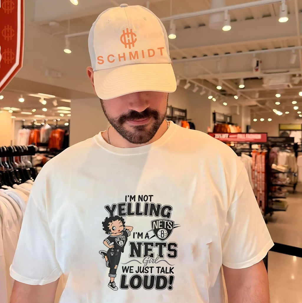 I’m not yelling I’m a Brooklyn Nets girl we just talk loud shirt