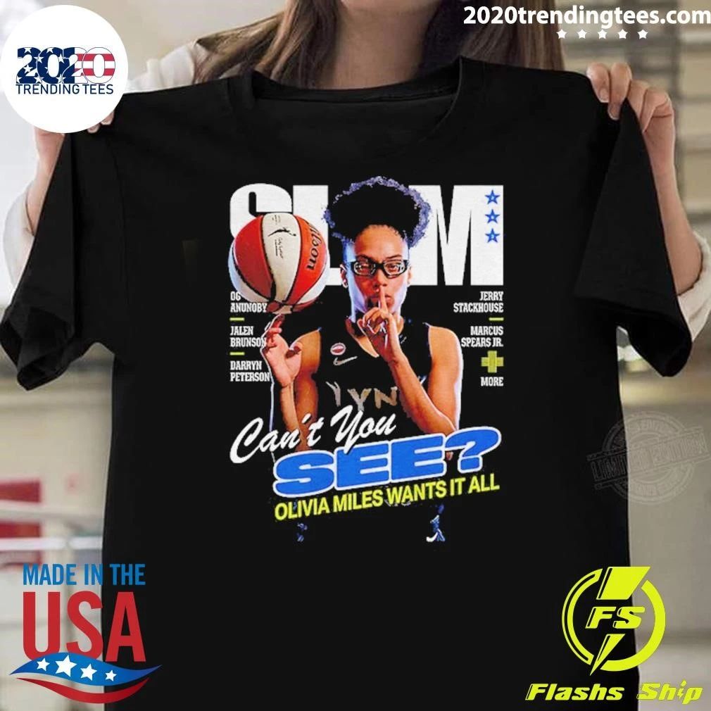 Slam Olivia Miles Minnesota Lynx Basketball Wnba Can’t You See Olivia Miles Wants It All Shirt